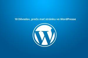 Prečo WordPress
