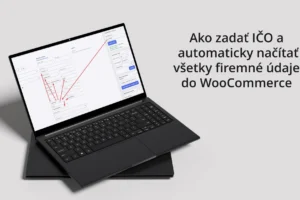 Ako zadať IČO a automaticky načítať všetky firemné údaje do WooCommerce